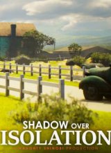 Shadow Over Isolation