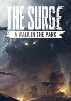 The Surge: A Walk in the Park