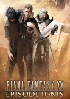 Final Fantasy 15: Episode Ignis